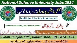 National Defence University Jobs 2024 | Apply Online Now |  NDU Jobs 2024 |Latest NDU New Jobs 2024