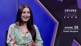 Rusha Neupane | Celebs Talk Show |E-58| | Himalaya TV