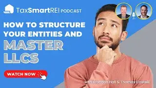 How to Master LLCs: The Must-Have Guide to Entity Structuring