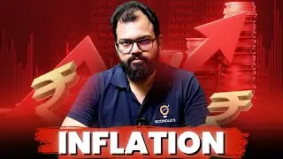 Inflation Explained by Sanat sir | Ecoholics