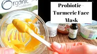 DIY: Turmeric Probiotic Face Mask for Acne, Blemishes and More