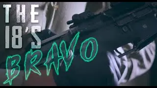 The 18's: BRAVO