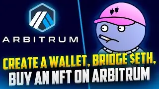 Arbitrum Tutorial: How To Use Arbitrum & Bridge Ethereum to Layer 2