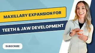 Why Maxillary Expansion Is Important for Jaw & Teeth Alignment | Orthodontist Explained (2025)
