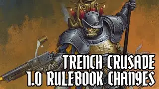 TRENCH CRUSADE 1.0.1 Rules Changes. Part 2
