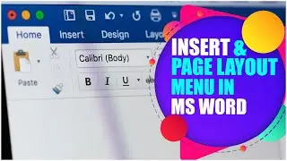 Insert & Page Layout Menu In MS Word