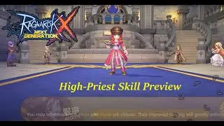 High Priest (mattk-book) skill preview | rox | Ragnarok X: Next Generation