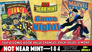 Not Near Mint 184: Top 10 Comic Book Value Changes & Game Night! #comicbooks #top10 #comics #nnm184