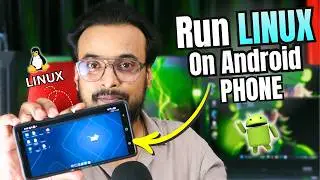 Install Real LINUX on any Android PHONE | NO Rooting