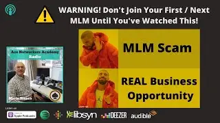 WARNING! Don't Join Your First / Next MLM Until You've Watched This!
