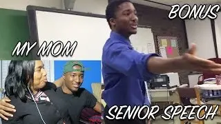 MY MOM REACTS TO MY SENIOR SPEECH! | BONUS VIDEO