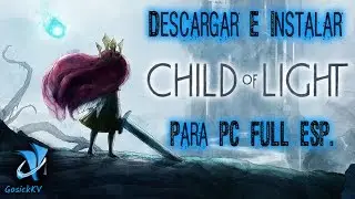 Descargar e instalar Child of Light para PC FULL ESPA&Ntilde;OL