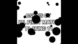 Csk vs gt playing 11 #ipl #iplseason #shorts