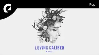 Loving Caliber feat. Alex Prowse - Trouble In Your Paradise