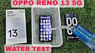 OPPO RENO 13 5G Water Test