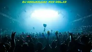 DJ Soulkillaz mix vol.X