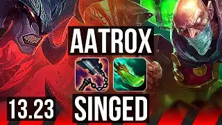 AATROX vs SINGED (TOP) | 6/1/6, 1.7M mastery, 500+ games | EUW Master | 13.23