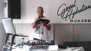 Dj AZee LIVE Mixx Show on Gospel Hydration (CHH)