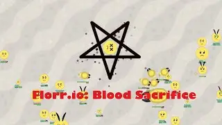 Florr.io: Blood Sacrifice
