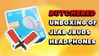 🔪 Butchered Unboxing Of JLab JBuds Lux ANC Wireless Headphones