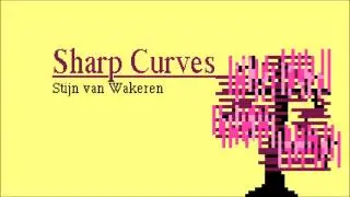 Stijn van Wakeren: Sharp Curves