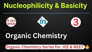 Nucleophilicity & basicity in hindi - Organic chemistry for JEE , NEET