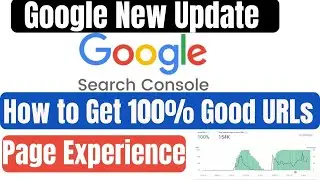 google page experience update 2021 | How To Optimize For The Page Experience Algorithm