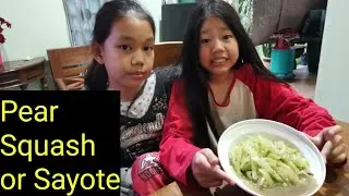 How To Make Pear, Squash or Sayote