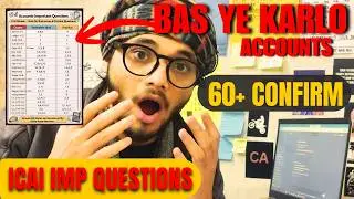 Accounts Paper Hack 🔥 ICAI Must-Do Questions | 60+ in 5 Days | CA Foundation
