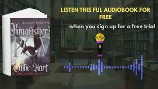 Quicksilver Bonus Scenes: Kingfisher&rsquo;s POV Audiobook | Dark Romance Bonus Story