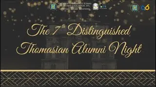 The 7th Distinguished Thomasian Alumni Night (DTAN 2022)