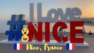 I love Nice, France || Darlene Hansen