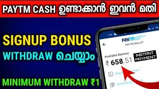 Minimum Withdraw 1rs | Best Money Making Apps Malayalam | Paytm Cash Earning | Signup Bonus Withdraw