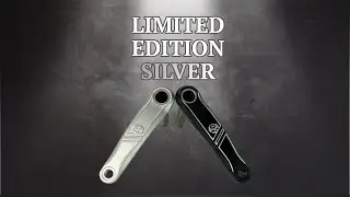 Limited Edition SILVER Cranks