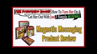 The Magnetic Messaging Best Full Review &ndash; Legit or Scam? Pros, Cons, Massive Discount + Benefits