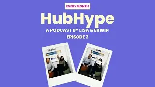 HubHype Ep2 - 2025 Trends, Social Tips, HubSpot Insights & Data Hacks