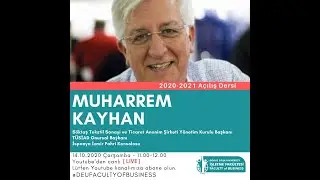 9 Eylül Üniversitesi İşletme Fakültesi 2020-2021 Akademik  Dönemi Açılış Dersi