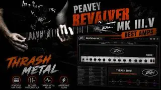 Peavey Revalver MK III.V - Best Amps - Thrash Metal