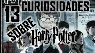 13 CURIOSIDADES SOBRE HARRY POTTER  - Nerds Primay