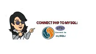 Connect PHP to MYSQLi | Easy Method | Shivaji Chalise