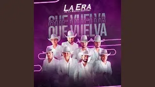 Que Vuelva