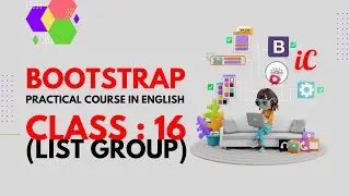 BOOTSTRAP Practical Course in English : Class 16 - List group