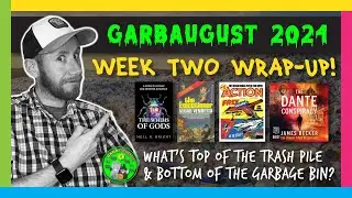 GARBAUGUST WEEK TWO WRAP-UP! | A trash-tastic week of category romance and men's adventure!