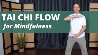 Tai Chi Flow for Mindfulness with Dr. Adam Potts, PT