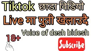 TikTok xada video, live video, puti khelako live video, nepali xada TikTok