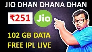 LATEST ₹251 Jio DHAN DHANA DHAN UNLIMITED PLAN  IPL OFFER