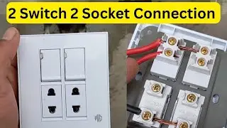 2 Switches 2 Socket Electric Board Connection| 2 Switch Ky 2 socket sath connection Kaise Karen 