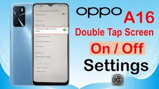 Oppo A16 Double tap screen on / off settings // How to set double tap screen on / off settings
