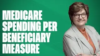 Understanding the Medicare Spending Per Beneficiary Measure in the 2026 Home Health Proposed Rule