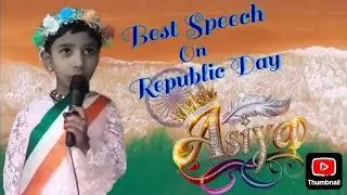 Asiya Jamadar / Speech / Best Speech On Republic Day With Cute Voice 